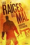 RAICES DEL MAL, LAS.GRIJALBO-RUST