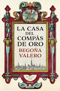 CASA DEL COMPAS DE ORO,LA.GRIJALBO-DURA