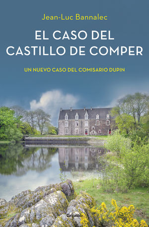 EL CASO DEL CASTILLO DE COMPER. COMISARIO DUPIN-007