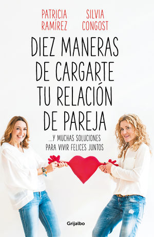 DIEZ MANERAS DE CARGARTE TU RELACION DE PAREJA