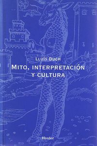 MITO, INTERPRETACION Y CULTURA
