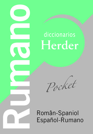 RUMANO-ESPAÑOL.ESPAÑOL-RUMANO.DICCIONARIO POCKET.HERDER
