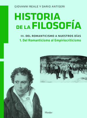 HISTORIA DE LA FILOSOFIA,III (1 DEL ROMANTICISMO AL EMPIROCRITICISMO)-HERDER-RUST