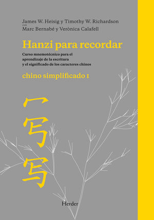 HANZI PARA RECORDAR. CHINO SIMPLIFICADO-1.HERDER-RUST
