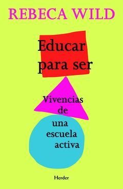 EDUCAR PARA SER.HERDER-RUST