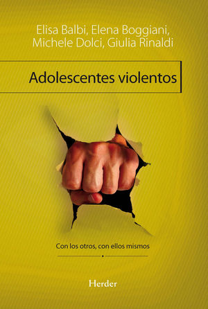 ADOLESCENTES VIOLENTOS. HERDER