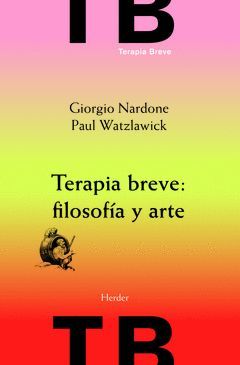 TERAPIA BREVE: FILOSOFIA Y ARTE. HERDER