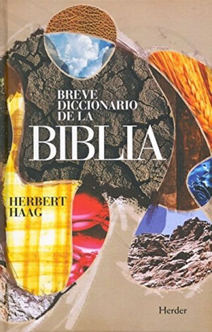 BREVE DICCIONARIO DE LA BIBLIA.HERDER-DURA