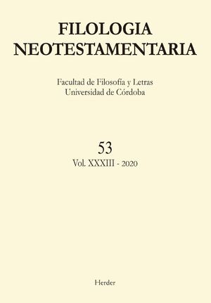 FILOLOGÍA NEOTESTAMENTARIA. Nº 53. VOL. XXXIII - 2020