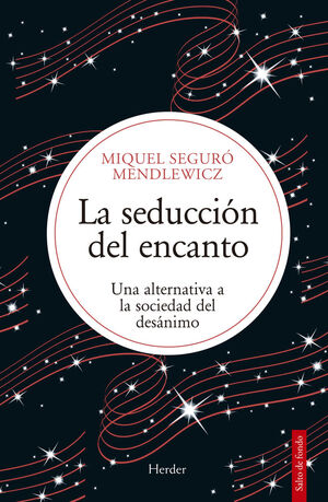 SEDUCCIÓN DEL ENCANTO, LA