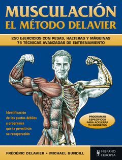 MUSCULACIÓN. EL MÉTODO DELAVIER