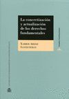 CONCRETIZACIÓN Y ACTUALIZACIÓN DE LOS DERECHOS FUNDAMENTALES