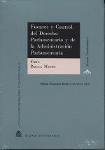 FUENTES Y CONTROL DEL DERECHO PARLAMENTARIO Y DE LA ADMINISTRACIÓN PARLAMENTARIA