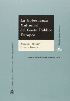 LA GOBERNANZA MULTINIVEL DEL GASTO PÚBLICO EUROPEO