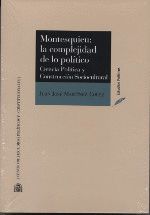 MONTESQUIEU: LA COMPLEJIDAD DE LO POLÍTICO. CIENCI