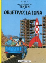 TINTIN CASTELLANO.16.OBJETIVO:LA LUNA.JUVENTUD.COMIC