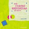 POR CUATRO ESQUINITAS DE NADA.JUVENTUD-INF-DURA