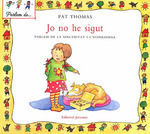 JO NO HE SIGUT - PARLEM DE LA SINCERITAT I L'HONRADESA