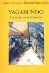 VAGABUNDO.UN SUEÑO EN EL HORIZONTE.JUVENTUD-RUST