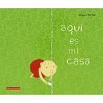 AQUÍ ES MI CASA