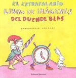 ESTRAFALARIO LIBRO DE IMAGENES DEL DUENDE BLAS EL