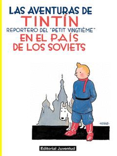 TINTÍN EN EL PAÍS DE LOS SOVIETS.JUVENTUD-COMIC