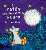 EL RATON QUE SE COMIO LA LUNA