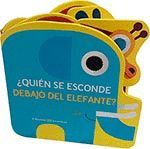 ¿QUIEN SE ESCONDE DEBAJO DEL ELEFANTE?