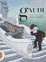 UN PASSEIG AMB EL SENYOR GAUDI (ITALIÀ)