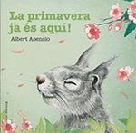 LA PRIMAVERA JA ES AQUÍ