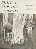 EL LOBO, EL PATO Y EL RATÓN