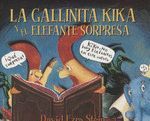 LA GALLINITA KIKA Y EL ELEFANTE SORPRESA