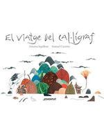 VIATGE DEL CAL·LIGRAF,EL