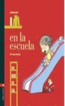 EN LA ESCUELA.P'ETEQUETA.EDELVIVES