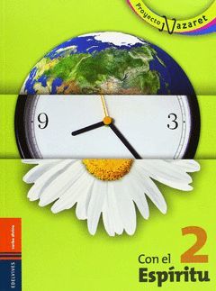 PROYECTO NAZARET, CON EL ESPÍRITU, 2 EDUCACIÓN PRIMARIA