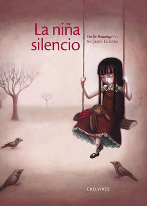 NIÑA SILENCIO,LA.EDELVIVES