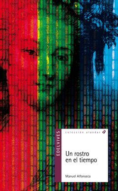 UN ROSTRO EN EL TIEMPO