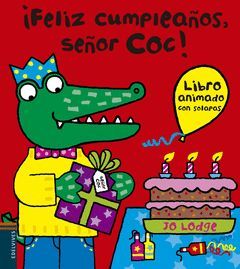 ¡FELIZ CUMPLEÑAOS SEÑOR COC!