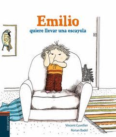 EMILIO QUIERE UNA ESCAYOLA