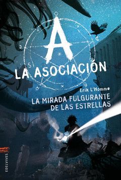 MIRADA FULGURANTE DE LAS ESTRELLAS