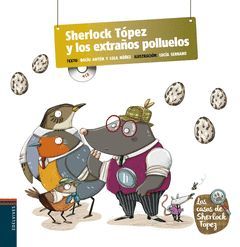 SHERLOSK TÓPEZ Y LOS EXTRAÑOS POLLUELOS