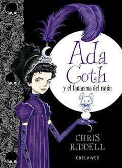ADA GOTH Y EL FANTASMA DE RATON