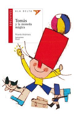 TOMÁS Y LA MONEDA MÁGICA