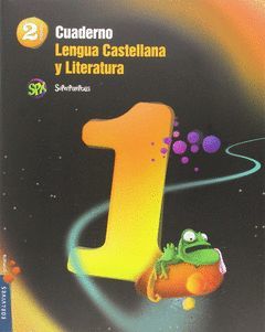 CUADERNO 1 LENGUA CASTELLANA Y LITERATURA 2º PRIMARIA