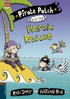 PIRATE PATCH AND THE HEROIC RESCUE CD