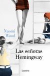SEÑORAS HEMINGWAY,LAS.LUMEN-RUST