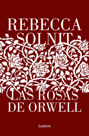 LAS ROSAS DE ORWELL