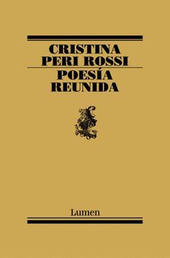 POESIA REUNIDA (CR.PERI ROSSI).POESIA-158-LUMEN-RUST