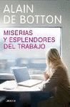 MISERIAS Y ESPLENDORES DEL TRABAJO.LUMEN-DURA