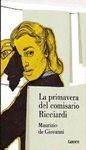 PRIMAVERA DEL COMISARIO RICCIARDI, LA.LUMEN-RUST
